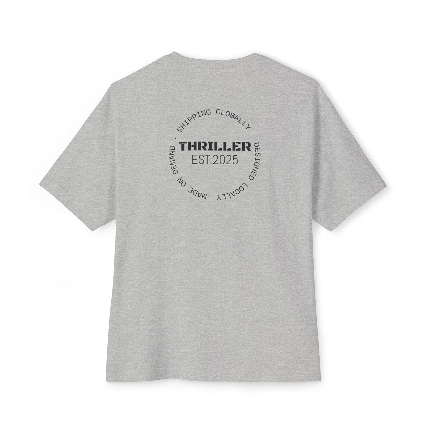 THRILLR Baggy Tee